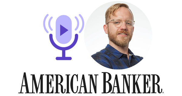 OneSpan Podcast American Banker Sam Bakken